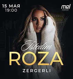 Концерт «Roza Zergerli» в Астане